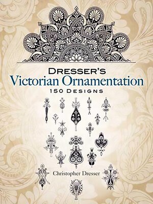 cover image of Dresser's Victorian Ornamentation